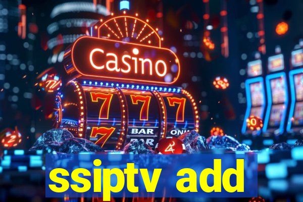 ssiptv add